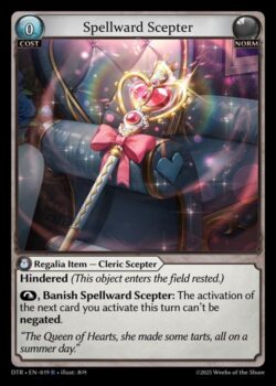<b>Hindered</b>(このオブジェクトはレスト状態で場に出る。)<br>
<b>⤵, Spellward Scepterを追放</b>:このターンにあなたが次に発動するカードの発動は無効化されない。