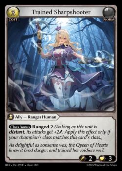 <b>クラスボーナス</b> <b>Ranged 2</b>(このユニットがRangedにいる間、攻撃力+2。この効果は、自分のチャンピオンのクラスがこのカードのクラスと一致する場合のみ適用されます。)