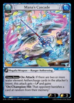 <b>ダイアナボーナス <b>攻撃時</b></b>:アタッカーのインテントに水属性のエーテルチャージカードが2枚以上含まれている場合、この攻撃は+1され、「<b>チャンピオンヒット時</b>:その対戦相手はランダムに1枚のカードをメモリーから追放する」を獲得します。