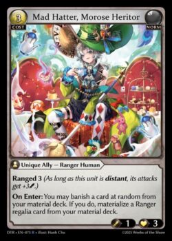 <b>Ranged 3</b>(このユニットがRangedにいる間、攻撃力+3)<br>
<b>登場時:</b>あなたのマテリアデッキからランダムに1枚カードを追放してもよい。そうした場合、あなたのマテリアデッキからレンジャーレガリアカード1枚をマテリアライズする。