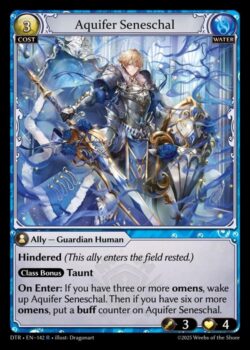 <b>Hindered</b>(このAllyはレスト状態で場に出る。)<br>
<b>クラスボーナス <b>挑発</b></b><br>
<b>登場時</b>:あなたのオーメンが3つ以上ある場合、Aquifer SeneschalをWake Upする。その後、オーメンが6つ以上ある場合、Aquifer Seneschalに強化カウンターを1個置く。